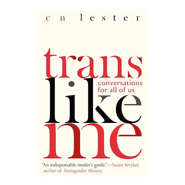 Anal Trans Like Me Conversations for All of Us Hachette Book Group