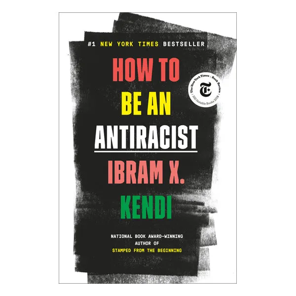 One World Vibrators How to Be an Antiracist