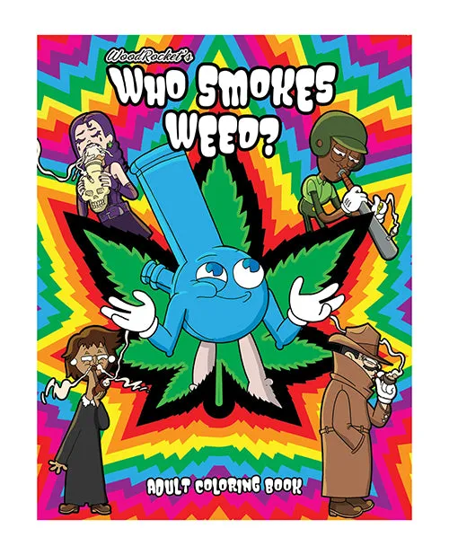 Wood Rocket Wood Rocket Who Smokes Weed Adult Coloring Book Vibrators